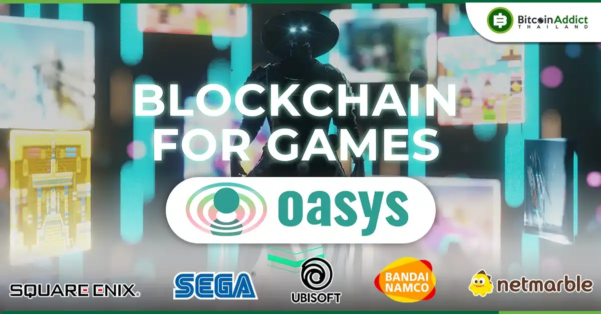 get to know oasys blockchain for gamers