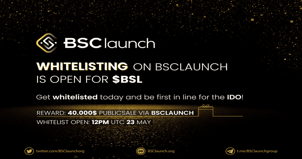 BSClaunch Public Sale: เปิด Whitelist แล้ว!