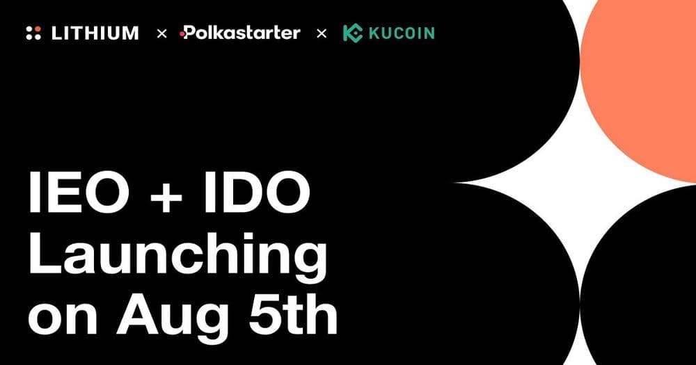 Lithium Finance เตรียมจะมี IEO + IDO บน Kucoin & Polkastarter วันที่ 5 สิงหาคม