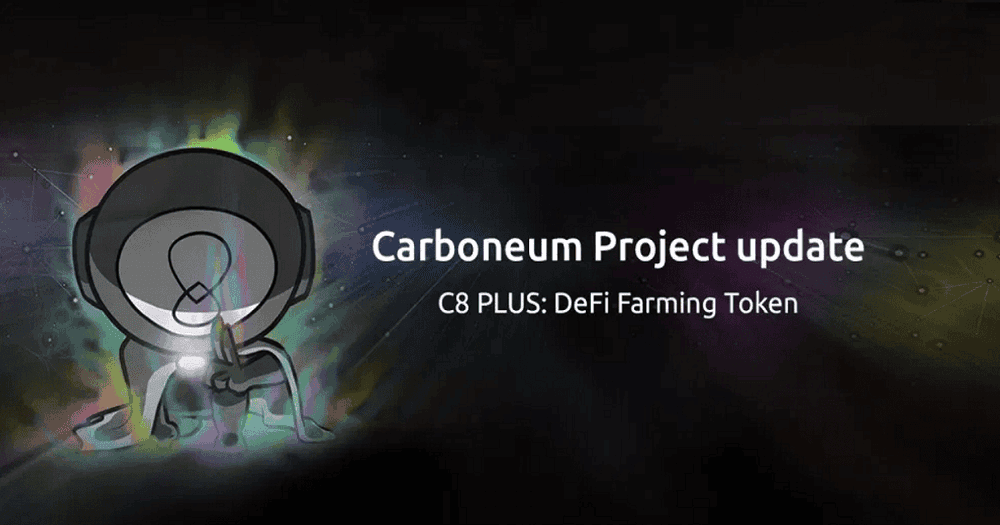 C8 PLUS เหรียญดิจิตัลที่ช่วยให้นักลงทุนเข้าถึงโลกของ Decentralized Finance (DeFi) ได้ทั่วถึงขึ้น จากทีมงาน Carboneum