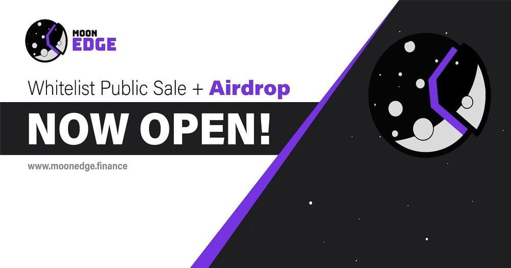 MoonEdge เปิดตัว Whitelist+Airdrop