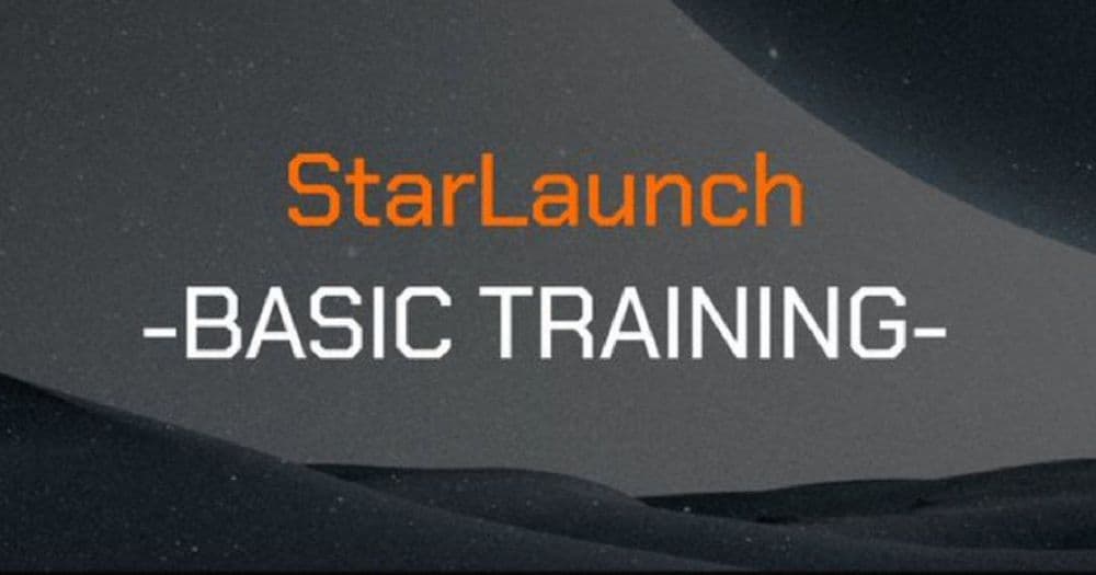 StarLaunch: Basic Training และสิ่งที่จะเกิดขึ้นในเดือนหน้า