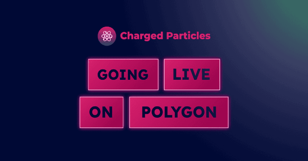 Charged Particles กำลังจะเปิดตัวบน Polygon ในวันศุกร์นี้
