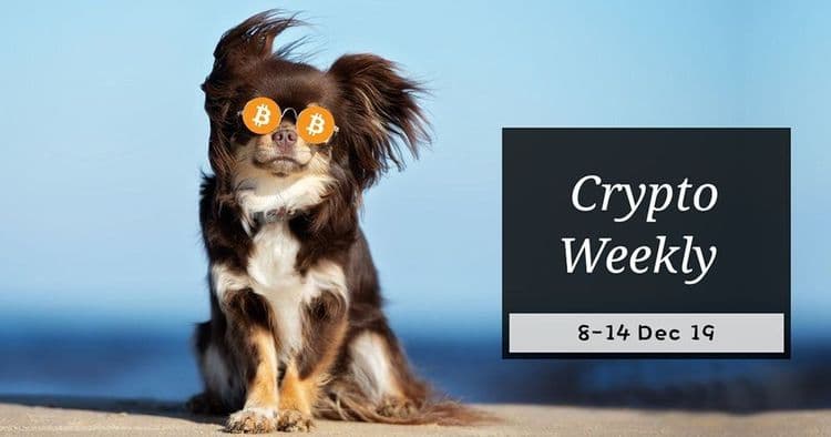 สรุปข่าวเด่นคริปโต ในรอบสัปดาห์ 8 - 14 ธันวาคม 2019